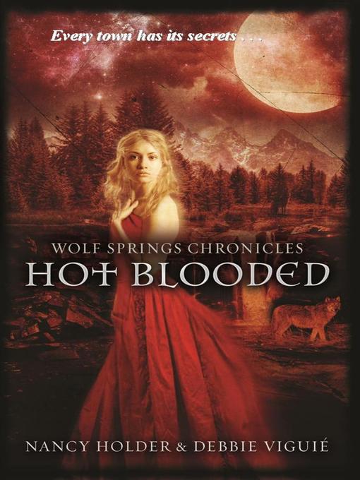 Title details for Hot Blooded by Nancy Holder - Available